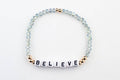 Believe bracelet — inspirational faith jewelry, birthday and holiday gift