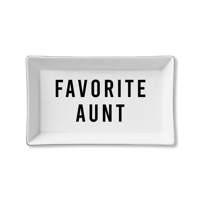 Ceramic Tray- Favorite  Aunt