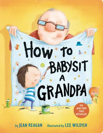 How To Babysit A Grandpa - Board Book